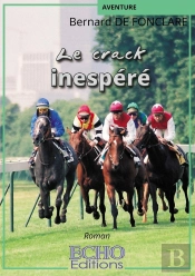 Le Crack Inespéré