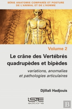 Bertrand.pt - Le Crane Des Vertebres Quadrupedes Et Bipedes