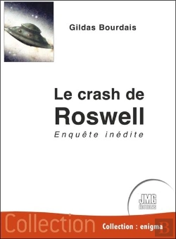 Bertrand.pt - Le Crash De Roswell : Enquête Inédite