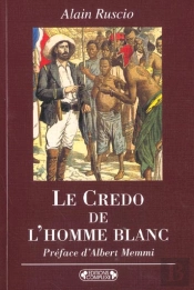 Le Credo De L'Homme Blanc