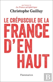 Le Crépuscule De La France D'En Haut