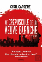 Le Crépuscule De La Veuve Blanche