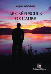 Le Crepuscule De L'Aube