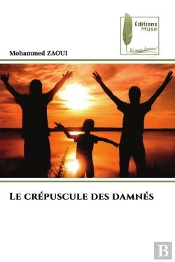 Bertrand.pt - Le Crepuscule Des Damnes