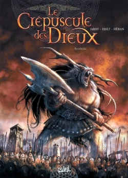 Bertrand.pt - Le Crépuscule Des Dieux Tome 4 : Brunhilde