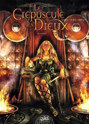 Le Crépuscule Des Dieux Tome 5 : Kriemhilde