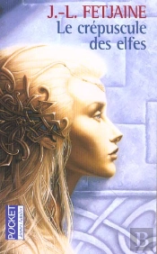 Le Crepuscule Des Elfes