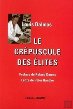Bertrand.pt - Le Crépuscule Des Élites