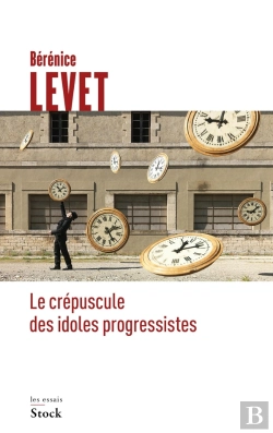 Bertrand.pt - Le Crépuscule Des Idoles Progressistes