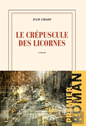 Le Crépuscule Des Licornes