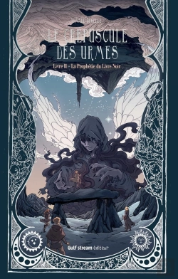 Bertrand.pt - Le Crépuscule Des Urmes Tome 2 : La Prophétie Du Livre Noir