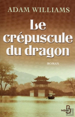 Bertrand.pt - Le Crépuscule Du Dragon