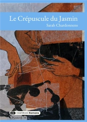 Le Crepuscule Du Jasmin