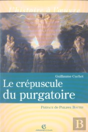 Le Crepuscule Du Purgatoire