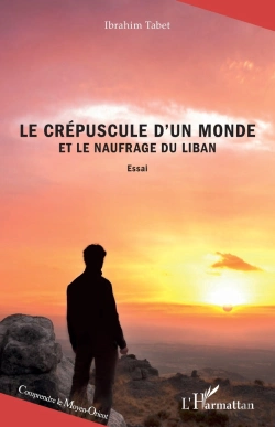 Bertrand.pt - Le Crépuscule D'Un Monde Et Le Naufrage Du Liban
