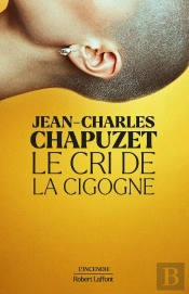 Le Cri De La Cigogne