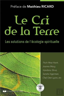 Bertrand.pt - Le Cri De La Terre ; Les Solutions De L'Écologie Spirituelle