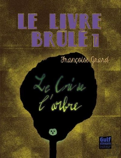 Bertrand.pt - Le Cri De L'Arbre, T.1