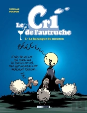 Le Cri De L'Autruche Tome 2 ; La Harangue Du Mouton