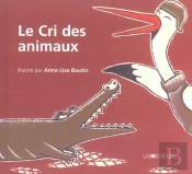 Le Cri Des Animaux