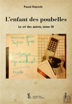 Bertrand.pt - Le Cri Des Autres T.3 ; L'Enfant Des Poubelles