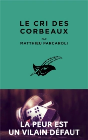Le Cri Des Corbeaux