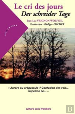 Bertrand.pt - Le Cri Des Jours ; Der Schreider Tage