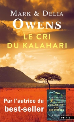 Bertrand.pt - Le Cri Du Kalahari. Sur Les Dernieres Terres Inviolees D'Afrique
