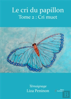 Bertrand.pt - Le Cri Du Papillon, Tome 2 : Cri Muet