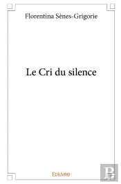 Le Cri Du Silence