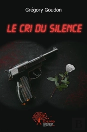 Le Cri Du Silence