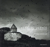 Le Cri Du Silence ; Traces D'Une Mémoire