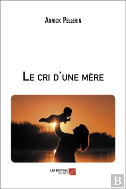 Bertrand.pt - Le Cri D'Une Mere