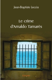 Le Crime D'Arnaldo Tamarès
