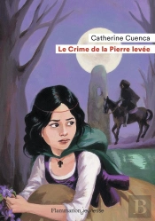 Le Crime De La Pierre Levée