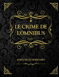 Bertrand.pt - Le Crime De L'Omnibus