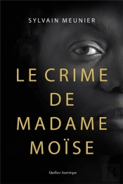 Le Crime De Madame Moise