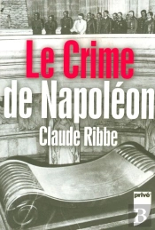 Le Crime De Napoleon
