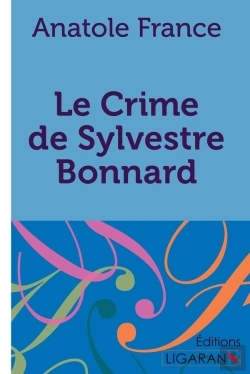 Bertrand.pt - Le Crime De Sylvestre Bonnard