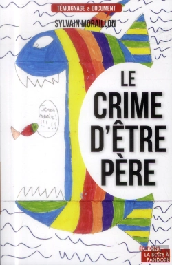 Bertrand.pt - Le Crime D'Être Père