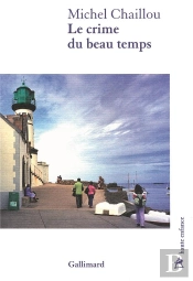 Le Crime Du Beau Temps