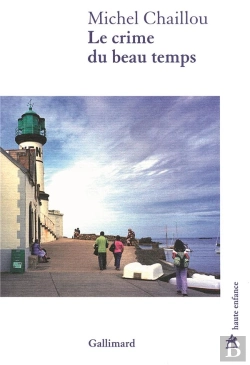 Bertrand.pt - Le Crime Du Beau Temps