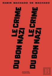 Le Crime Du Bon Nazi