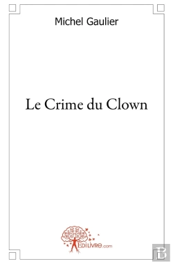 Bertrand.pt - Le Crime Du Clown