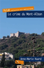 Le Crime Du Mont-Alban