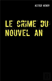 Le Crime Du Nouvel An