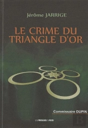 Le Crime Du Triangle D'Or