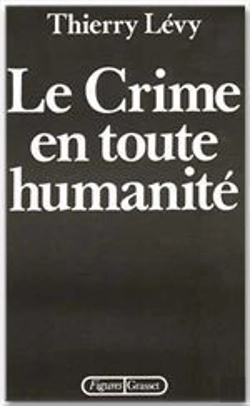 Bertrand.pt - Le Crime En Toute Humanite