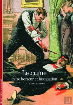 Bertrand.pt - Le Crime ; Entre Horreur Et Fascination