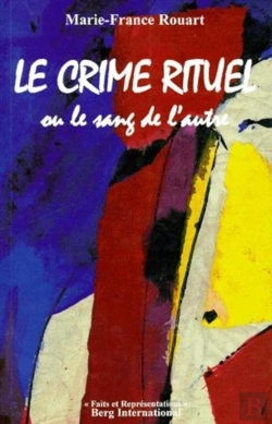 Bertrand.pt - Le Crime Rituel Ou Le Sang De L'Autre
